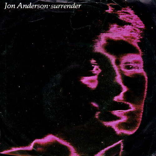 Jon Anderson – Surrender (7", 45 RPM) 1982 UK