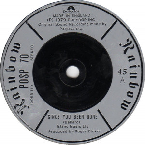 Rainbow – Since You Been Gone (7", 45 RPM) 1979 UK