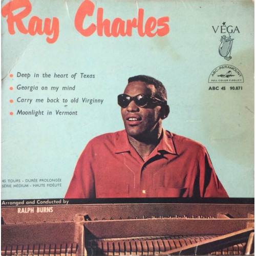 Ray Charles – Deep In The Heart Of Texas (7", 45 RPM) 