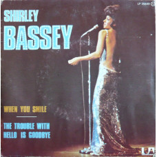 Shirley Bassey – When You Smile (7", 45 RPM) 1974 France