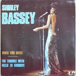 Shirley Bassey – When You Smile (7", 45 RPM) 1974 France