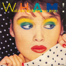 Wham! – Wake Me Up Before You Go-Go (7", 45 RPM) 1984 Europe