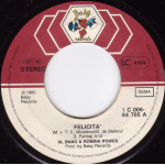 Al Bano E Romina Power – Felicità (7", 45 RPM) 1982 Germany