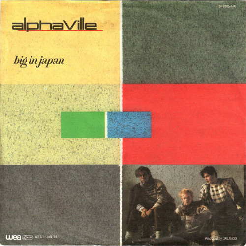 Alphaville – Big In Japan (7", 45 RPM) 1984 Europe