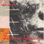 Alphaville - Forever Young (7", 45 RPM) 1984 Avrupa