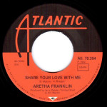 Aretha Franklin – Share Your Love With Me (7", 45 RPM) 1969 Germany