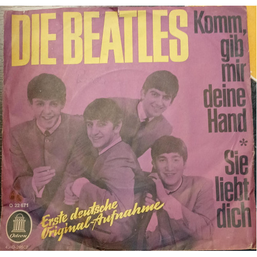 Die Beatles – Komm, Gib Mir Deine Hand / Sie Liebt Dich (I Want To Hold Your Hand / She Loves You) (7", 45 RPM) 1964 Germany