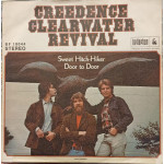 Creedence Clearwater Revival – Sweet Hitch-Hiker / Door To Door (7", 45 RPM) 1971 Germany