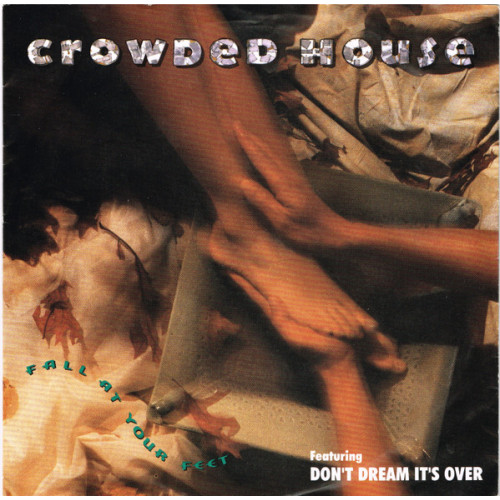 Crowded House – Fall At Your Feet (7", 45 RPM) 1991 UK