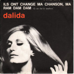 Dalida – Ils Ont Changé Ma Chanson, Ma / Ram Dam Dam (7", 45 RPM) 1970 France