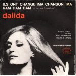 Dalida – Ils Ont Changé Ma Chanson, Ma / Ram Dam Dam (7", 45 RPM) 1970 France