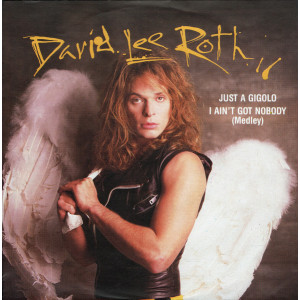 David Lee Roth – Just A Gigolo / I Ain't Got Nobody (Medley)  (7", 45 RPM) 1985 Europe