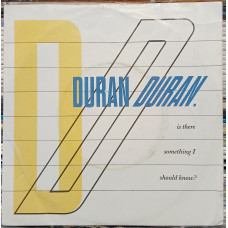 Duran Duran – Is There Something I Should Know?  (7", 45 RPM) 1983 Germany