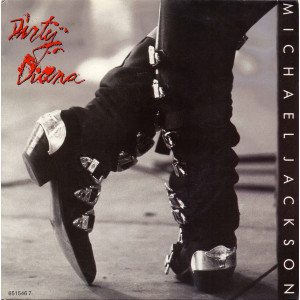 Michael Jackson – Dirty Diana (7", 45 RPM) 1988 Europe