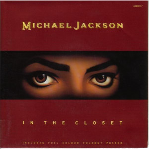 Michael Jackson – In The Closet (7", 45 RPM, Single, PosterBag) 1992 UK