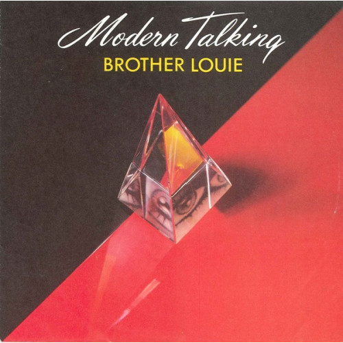 Modern Talking – Brother Louie (7", 45 RPM) 1986 Europe