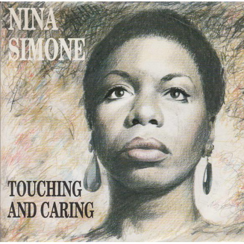 Nina Simone – Touching And Caring (7", 45 RPM) 1988 Germany