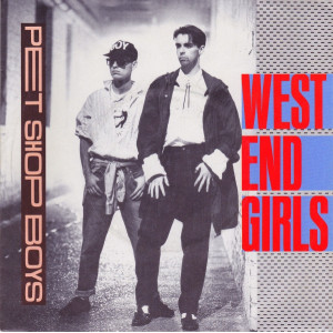 Pet Shop Boys – West End Girls (7", 45 RPM) 1985 Germany