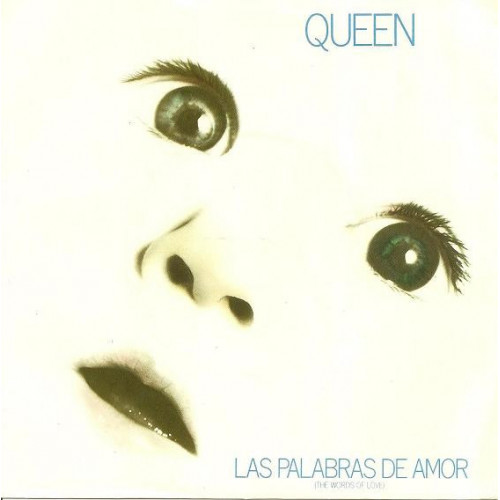 Queen – Las Palabras De Amor (The Words Of Love) (7", 45 RPM) 1982 Netherlands