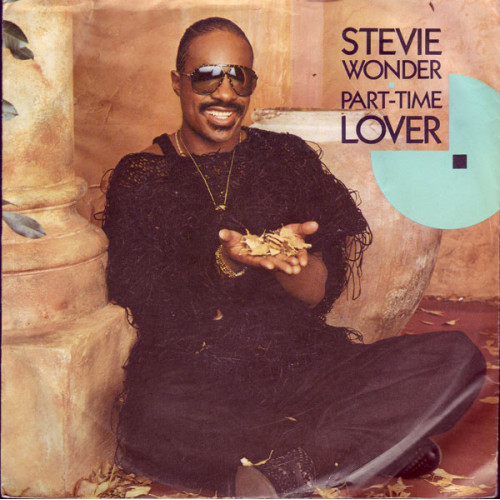 Stevie Wonder - Part-Time Lover (7", 45 RPM) 1985 Avrupa