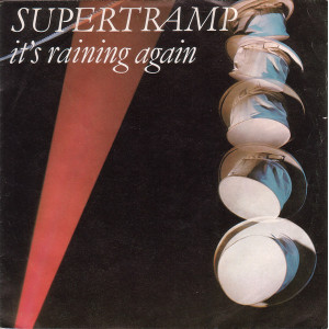 Supertramp – It's Raining Again (7", 45 RPM) 1982 Europe