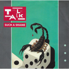 Talk Talk – Such A Shame (7", 45 RPM) 1984 Europe