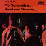 The Who – My Generation / Shout And Shimmy (7", 45 RPM) 1965 Germany