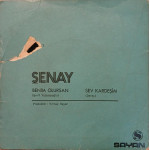 Şenay – Benim Olursan / Sev Kardeşim (7", 45 RPM) 1971 Türkiye