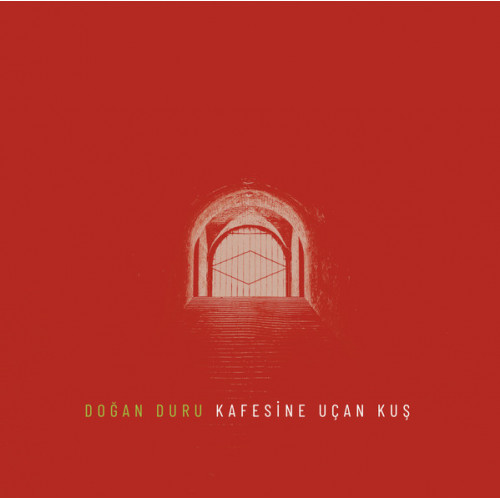Doğan Duru – Kafesine Uçan Kuş (LP Album) TR 2023