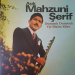 Aşık Mahzuni Şerif – Dumanlı Dumanlı Oy Bizim Eller [ LP, Album ] 2022 TR