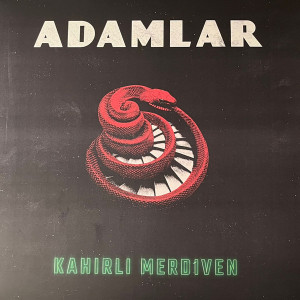 Adamlar – Kahırlı Merdiven [ LP, Album ] 2025 TUR