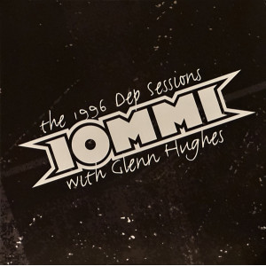 Iommi With Glenn Hughes – The 1996 Dep Sessions (LP) Coloured Vinyl