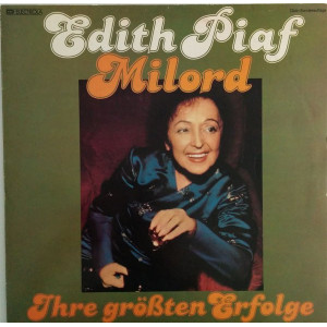Edith Piaf – Milord | Ihre Größten Erfolge (LP, Compilation) 1977 Germany