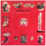 Cutting Crew – Broadcast (LP) 1986 Europe