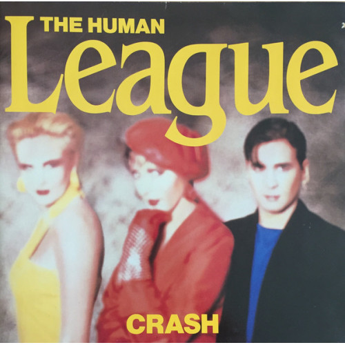 The Human League – Crash (LP) 1986 Europe