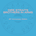 Dire Straits ‎– Brothers In Arms 40th Anniversary [ 3 × CD, Album ] 2025 Europe