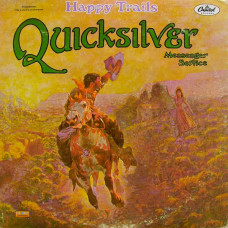 Quicksilver Messenger Service – Happy Trails (LP, Album) 1986 Greece