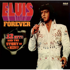 Elvis Presley – Elvis Forever | 32 Hits And The Story Of A King [ 2 x LP, Compilation ] 1974 Germany