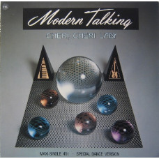 Modern Talking – Cheri, Cheri Lady (Maxi-Single) 1985 Europe
