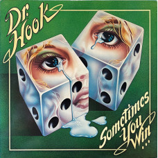 Dr. Hook – Sometimes You Win [ LP, Album ] 1979 Sweden