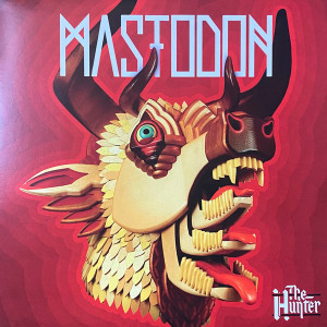 Mastodon – The Hunter [ LP, Album ] 2015 Europe, SIFIR