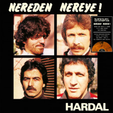 Hardal – Nereden Nereye ! [ LP, Album, Orange Marbled ] 2026 Turkey