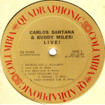 Carlos Santana & Buddy Miles – Carlos Santana & Buddy Miles! Live! [ LP, Album, Quadraphonic ] 1973 USA