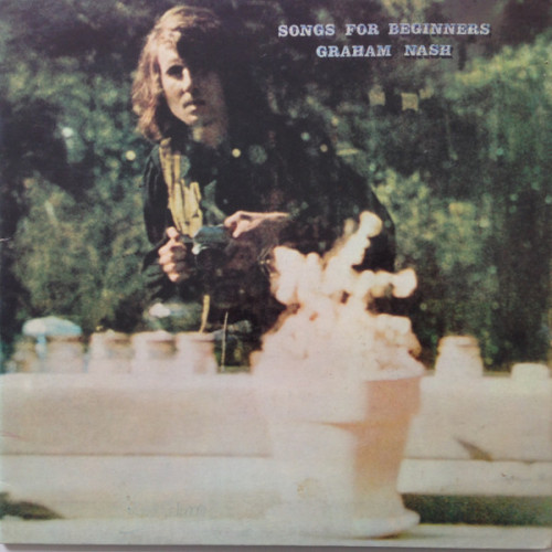 Graham Nash – Songs For Beginners (LP) 1971 Germany