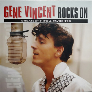 Gene Vincent – Rocks On | Greatest Hits & Vavorites [ LP, Compilation ] 2018 Europe