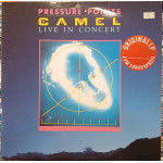 Camel – Pressure Points - Live In Concert (LP) 1984 Germany