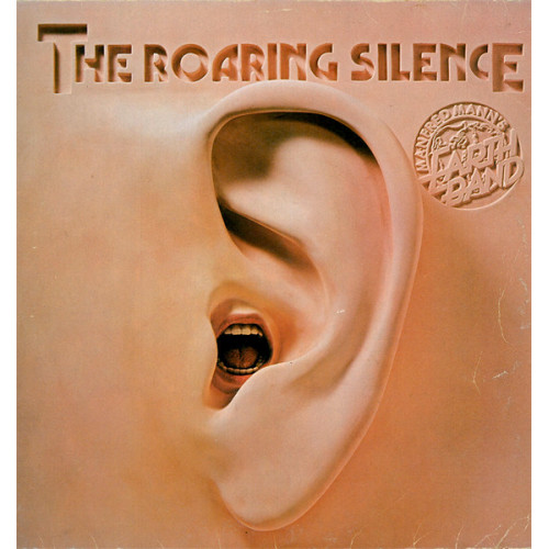 Manfred Mann's Earth Band – The Roaring Silence (LP) 1977 Germany