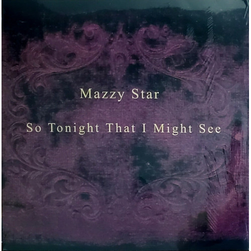 Mazzy Star – So Tonight That I Might See (LP) Mazzy Star – So Tonight That I Might See (LP)