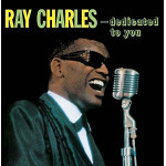 Ray Charles – ...Dedicated To You [ LP, Album ] 2013 Europe