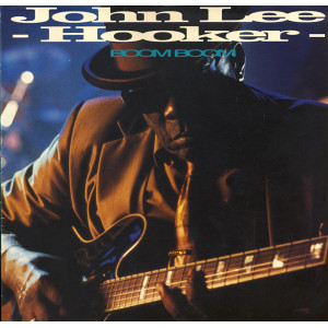 John Lee Hooker – Boom Boom (LP, Album) 1992 UK